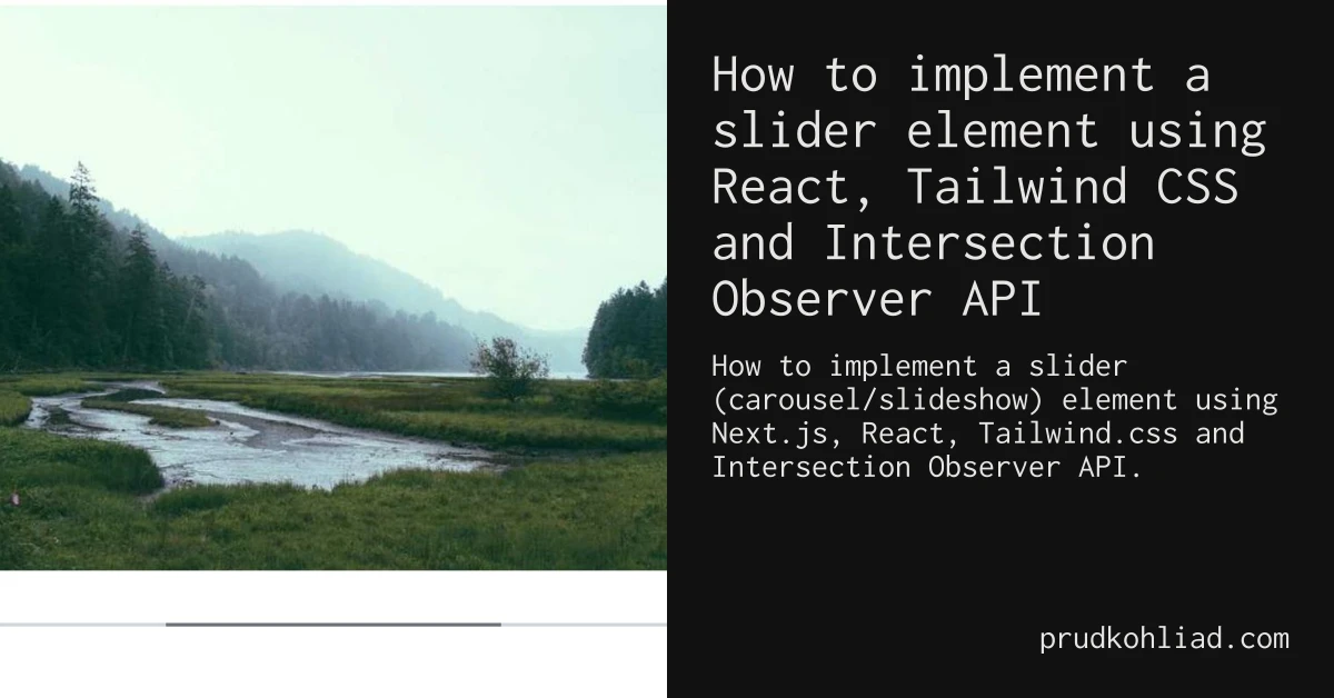 How To Implement A Slider Element Using React, Tailwind CSS And ...